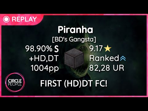 osu! | mrekk | Alipio Martins - Piranha [BD's Gangsta] +HD,DT 98.90% FC | 1004pp #1 | FIRST DT FC!