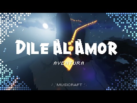 Aventura - Dile Al Amor (Letra/Lyrics)