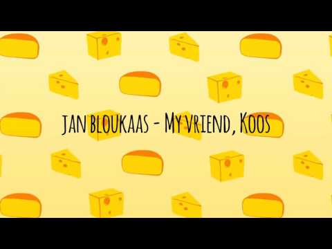 Jan Bloukaas - My vriend, Koos