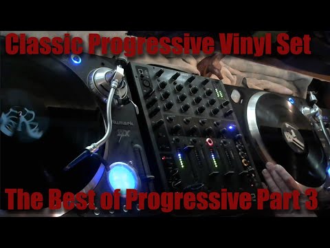 Classic Progressive Vinyl Dj Set Part 3 (Progressive House, Tribal Classics)