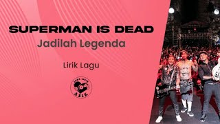 Download lagu Superman Is Dead - Jadilah Legenda (Lirik Lagu Terjemahan) mp3 Download lagu Superman Is Dead - Jadilah Legenda (Lirik Lagu Terjemahan) mp3