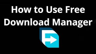Download lagu How to Use Free Download Manager — Complete Guide mp3