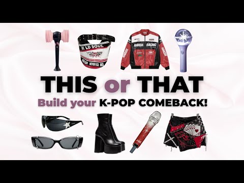 Build Your DREAM K-POP Comeback | THIS or THAT 💎🎤