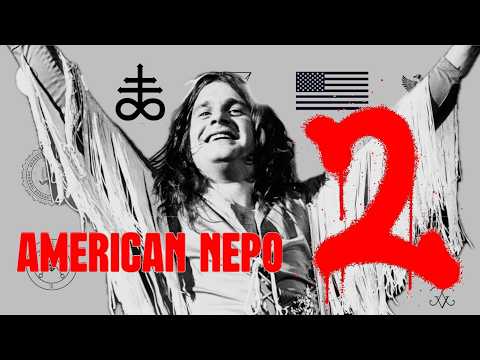 American Nepo 2: The Occult Bloodlines Behind The Music Industry