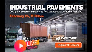 Designing Concrete Industrial Pavements Webinar