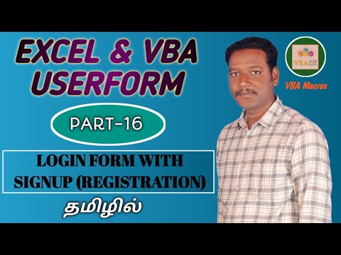 PART 16 - LOGIN FORM WITH SIGNUP (REGISTRATION) IN VBA USERFORM (TAMIL) | Kallanai YT