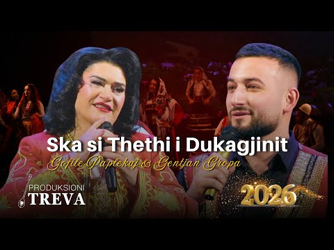 Gofile Paplekaj & Gentjan Gropa - S'ka si Thethi i Dukagjinit #Treva2026