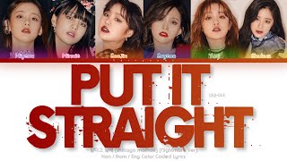 (G)I-DLE ((여자)아이들) 싫다고 말해 (Put It Straight) (Nightmare Ver.) Color Coded Lyrics (Han/Rom/Eng)