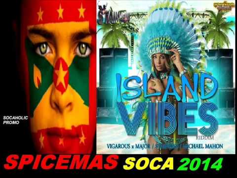 [NEW SPICEMAS 2014] Tess - LiveYour Life - Island Vibes Riddim - Grenada Soca 2014