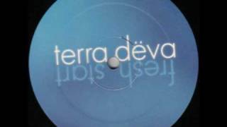 Terra Deva - Fresh Start (DC's 'All Hail The New Ugly' Re-Rub)
