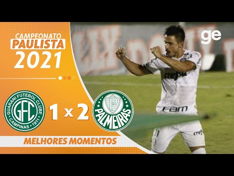 GUARANI 1 X 2 PALMEIRAS | MELHORES MOMENTOS | 7ª RODADA PAULISTA 2021 | ge.globo