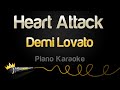 Demi Lovato - Heart Attack (Piano Karaoke)