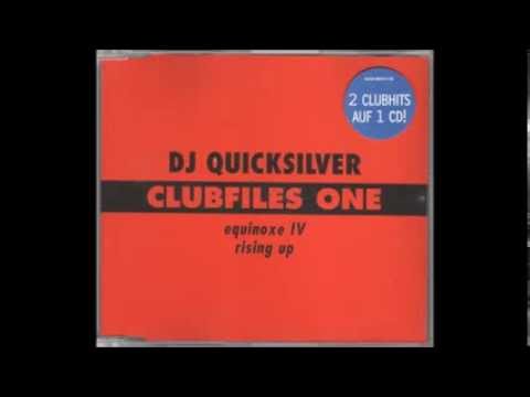 Dj Quicksilver - Clubfiles One / Rising Up (Radio Edit)