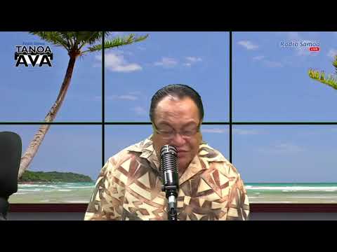 Tanoa Ava Show, 07 AUG 2021 - Radio Samoa