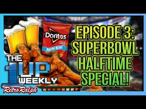 The 1up Weekly - SUPERBOWL HALFTIME SPECIAL!