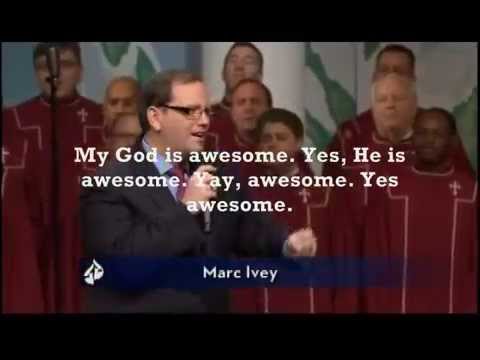 My God Is Awesome (Lyrics) with Marc Ivey & First Baptist Church Atlanta Choir