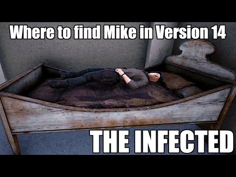 The Infected - Where to find Mike Version 14