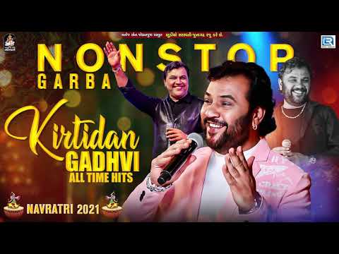 Kirtidan Gadhvi All Time Hits | Non Stop Garba | Navratri Special 2021 | Kirtidan Gadhvi Garba
