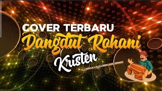 Download lagu DANGDUT ROHANI KRISTEN 'LAIN DULU LAIN SEKARANG' | CIPT. LIS SAODAH | COVER THE BLESS TRIO mp3 Download lagu DANGDUT ROHANI KRISTEN 'LAIN DULU LAIN SEKARANG' | CIPT. LIS SAODAH | COVER THE BLESS TRIO mp3