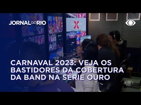 Carnaval 2023: veja os bastidores da cobertura exclusiva da Band no desfile da Série Ouro