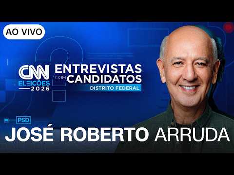 AO VIVO: ENTREVISTA COM JOSÉ ROBERTO ARRUDA (PSD) AO GOVERNO DO DISTRITO FEDERAL | CNN ELEIÇÕES