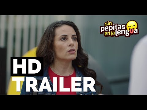 Tráiler Sin pepitas en la lengua 2018