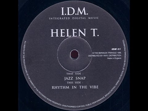 HELEN T. "JAZZ SNAP" 1996 d&b (IDM 001)