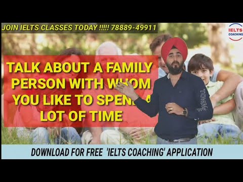 A Family Member You Spend Most Time With | Latest Cue Cards | Ramandeep Sir Sample Band 8.0