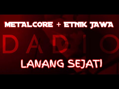 LANANG SEJATI || COVER METALCORE KEJAWEN || BY KALACAKRA FEAT WHAWIN