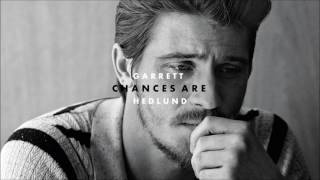 Garrett Hedlund - Chances Are (Audio)