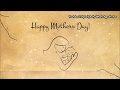 Happy Mothers Day WhatsApp Status With Lyrics In Telugu Mothers Day WhatsApp Status 2018