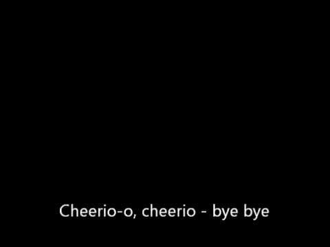 Cheerio- Monroes Lyrics
