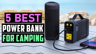 Best Power Banks for Camping 2025 | Top 5 Portable Power Station - Reviewed
