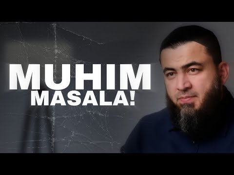 Muhim masala | Farruh Soipov 