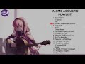 Best Of Anime Acoustic Guitar Cover Anime Guitar 02