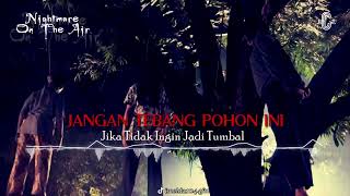 Download lagu SACRIFICE OF THE SACRED TREE OF THE WINGIT PROJECT - NIGHTMARE ON THE AIR RADIO IMELDA FM mp3 Download lagu SACRIFICE OF THE SACRED TREE OF THE WINGIT PROJECT - NIGHTMARE ON THE AIR RADIO IMELDA FM mp3