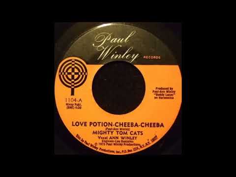 Mighty Tom Cats - Love Potion Cheeba Cheeba (1973)