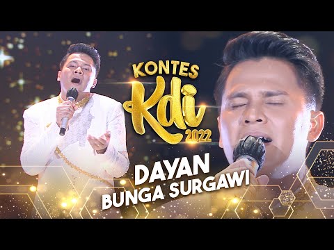 Dayan - Bunga Surgawi | KONTES KDI 2022