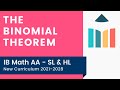 The Binomial Theorem IB Math AA SL HL