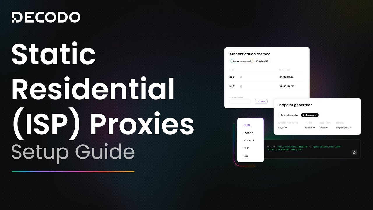 How to Set Up and Use Static Residential (ISP) Proxies | Decodo Product Tutorial