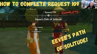 How to Complete Request 109 EASY: Eevee