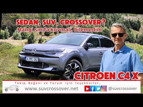 Citroen C4 X, sedan mı, crossover mı? Citroen C4 X, sedan mı, crossover mı?