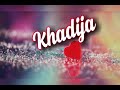 Khadija name video