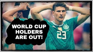 World Cup holders Germany are out! | Should Joachim Low walk?