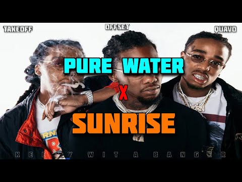 Pure Water x Sunrise (OFFICIAL Mashup) Migos x Simply Red