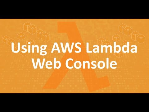 Part 3 Using Aws Lambda Web Console