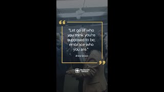 TCI Quote- Let go of who you think you're supposed to be.mp4