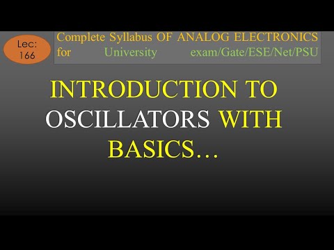 Lec-166 Introduction to Oscillator with Basics | A E | R K Classes | Hindi | Concept Building Video