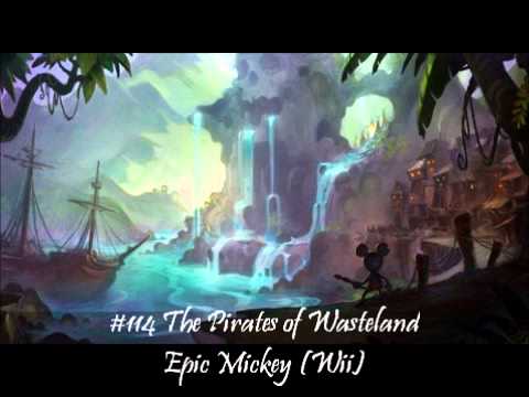 MistressZelda's List of Amazing VGM! #114 The Pirates of Wasteland (Epic Mickey)
