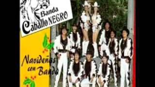 Banda Caballo Negro... "Caballo Negro"
